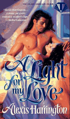 A Light for My Love (Topaz Historical Romances)
