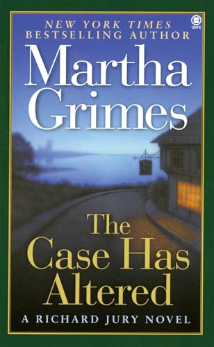 The Case Has Altered: A Richard Jury Mystery: A Richard Jury Novel: 14