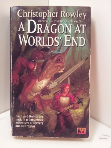 A Dragon at World's End