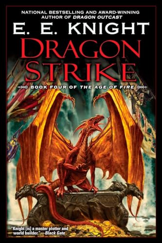 Dragon Strike: Book Four of the Age of FIre