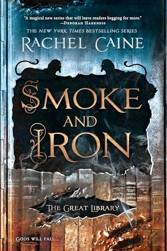 Smoke and Iron (The Great Library, Band 4)