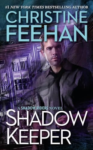 Shadow Keeper (A Shadow Riders Novel, Band 3)