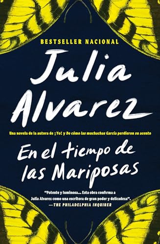 En el tiempo de las mariposas (Spanish Edition)
