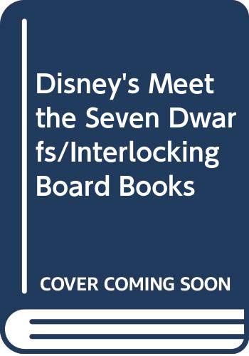 Disney's Meet the Seven Dwarfs/Interlocking Board Books