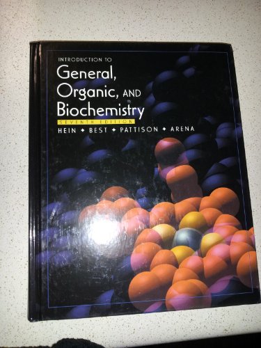 Introduction to General, Organic, and Biochemistry