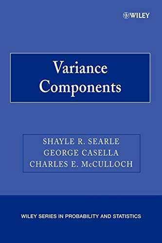 Variance Components: 631 (Wiley Series in Probability and Statistics)