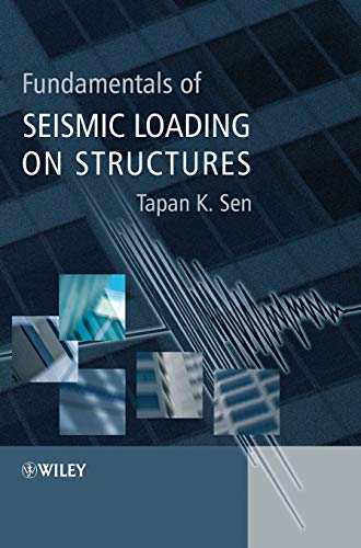 Fundamentals of Seismic Loading on Structures