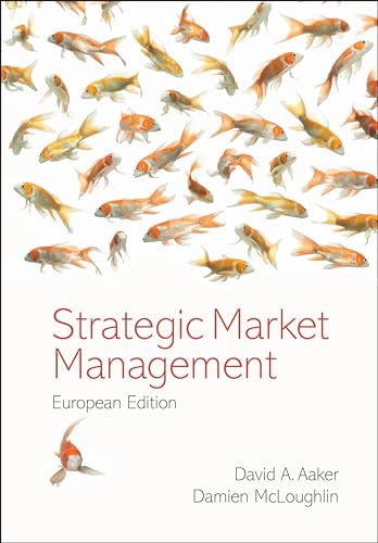 Strategic Market Management, European Edition