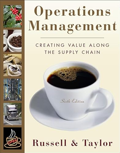 Operations Management: Creating Value Along the Supply Chain