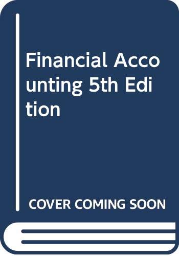 Financial Accounting 5th Edition