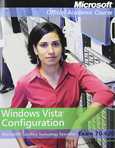 Exam 70-620 Windows Vista Configuration Lab Manual
