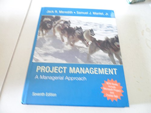 Project Management: A Managerial Approach