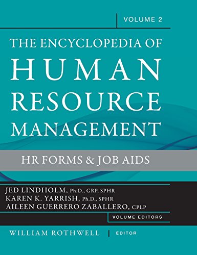 The Encyclopedia of Human Resource Management, Volume 2: HR Forms and Job Aids