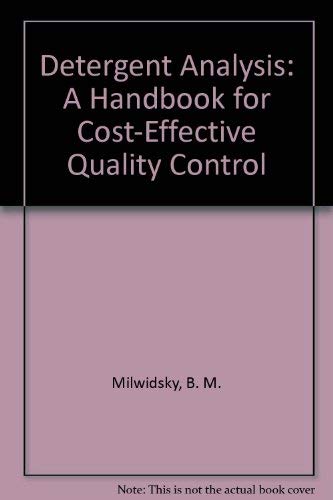 Detergent Analysis: A Handbook for Cost-Effective Quality Control