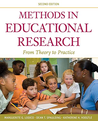 Methods in Educational Research: From Theory to Practice