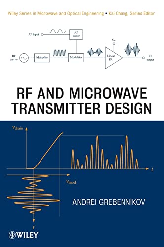 RF and Microwave Transmitter Design (Wiley Series in Microwave and Optical Engineering)
