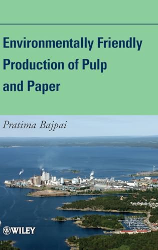 Environmentally Friendly Production of Pulp and Paper