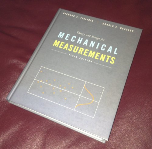 Theory and Design for Mechanical Measurements