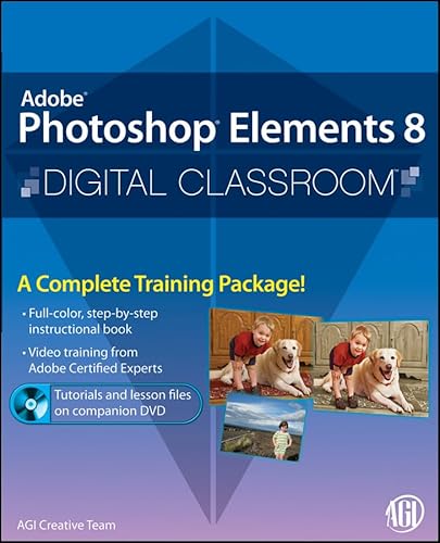 Photoshop Elements 8 Digital Classroom
