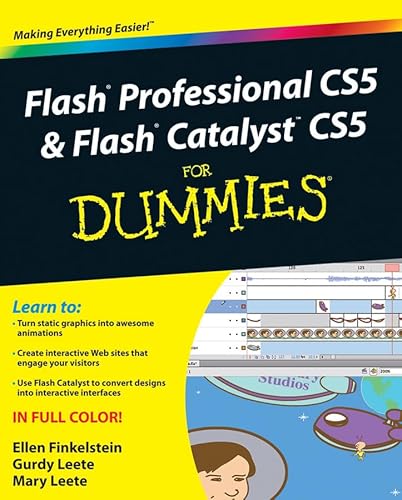 Flash Professional CS5 and Flash Catalyst CS5 For Dummies