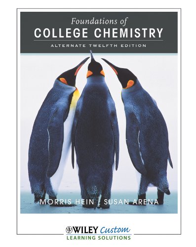 Foundations of College Chemistry Alternate 12th Edition Chapters 1-11 Unbound for Bronx CC