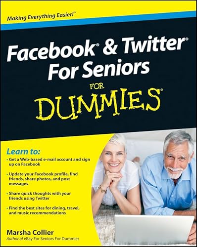 Facebook & Twitter for Seniors for Dummies