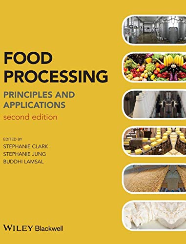 Food Processing: Principles and Applications