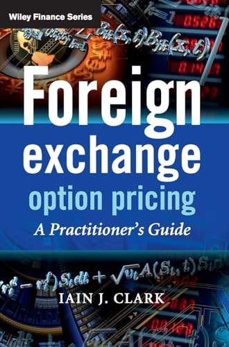 Foreign Exchange Option Pricing: A Practitioner's Guide