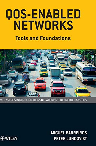 QOS-Enabled Networks: Tools and Foundations