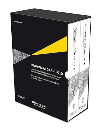 International GAAP 2010: Generally Accepted Accounting Practice Under International Financial Reporting Standards