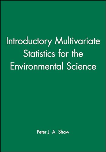 Introductory Multivariate Statistics for the Environmental Science