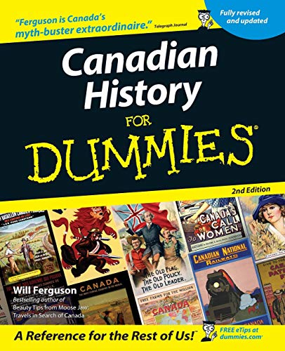 Canadian History For Dummies 2e