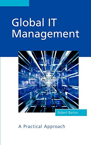 Global IT Management: A Practical Approach