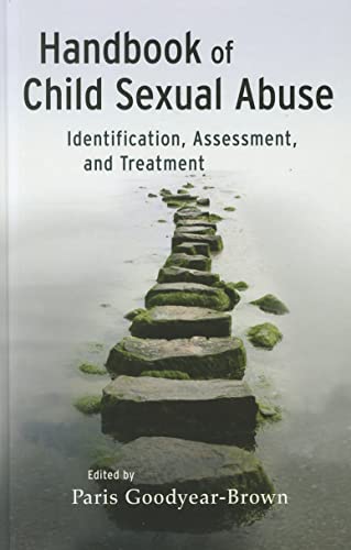 Handbook of Child Sexual Abuse: Identification, Assessment, and Treatment