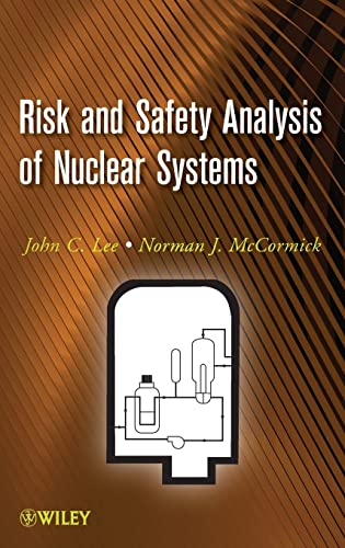 Risk and Safety Analysis of Nuclear Systems