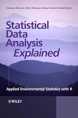 Statistical Data Analysis Explained - Applied Environmental Statistics with R