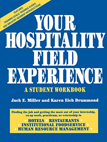 Your Hospitality Field Experience: A Student Workbook