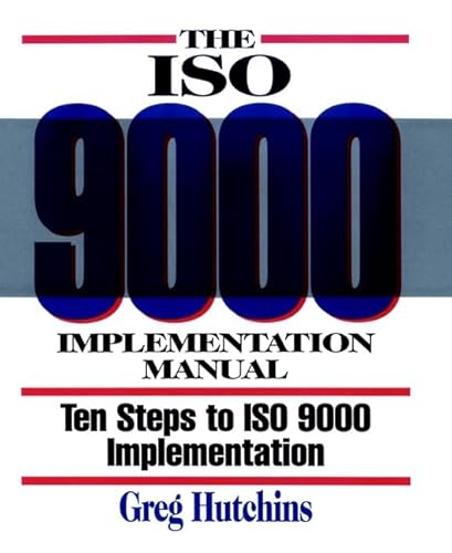 The ISO 9000 Implementation Manual