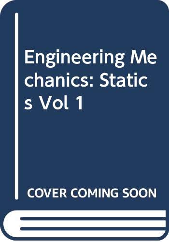 Engineering Mechanics (Vol 1)