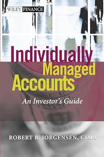 Individually Managed Accounts: An Investor's Guide