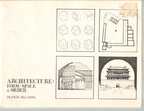 Architecture: Forms, Space, & Order