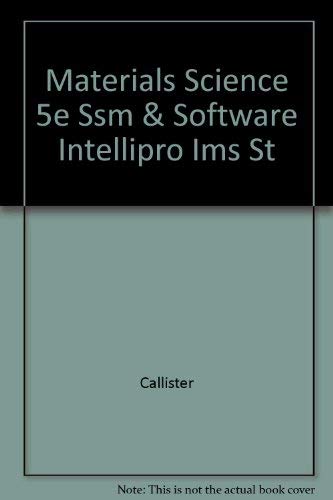 Materials Science 5e Ssm & Software Intellipro Ims St