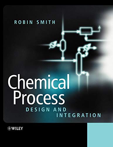 Chemical Process: Design and Integration