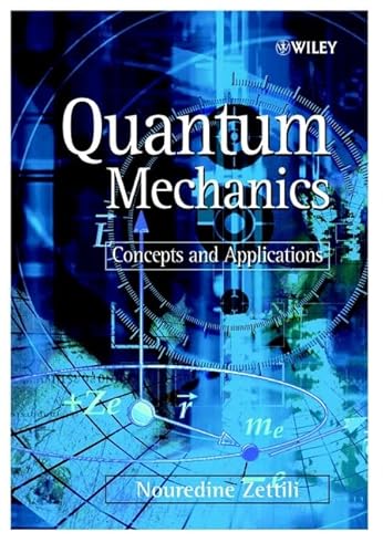 Quantum Mechanics: Concepts and Applications