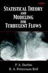 Statistical Theory and Modeling for Turbulent Flows