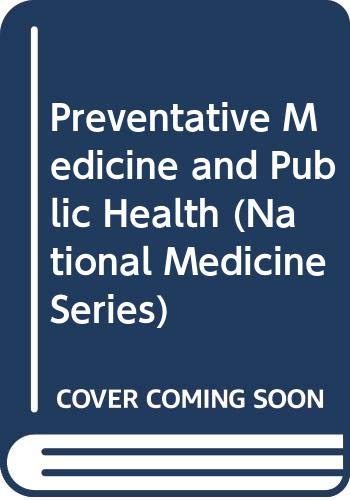 Preventative Medicine and Public Health