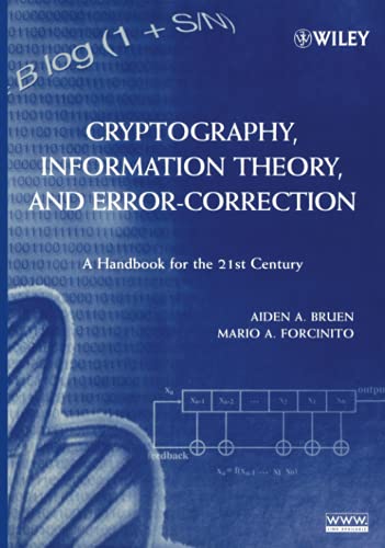 Cryptography, Information Theory, and Error-Correction: A Handbook for the 21st Century
