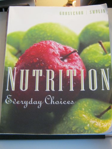 Nutrition: Everyday Choices