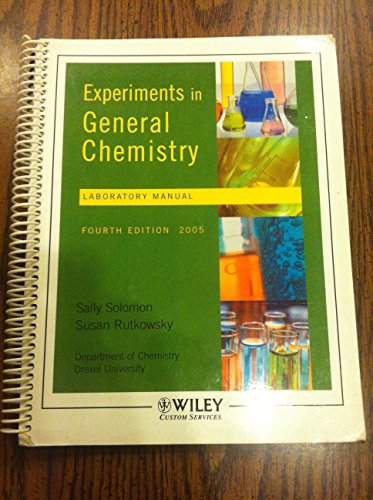 Experiments in General Chemistry Laboratory Manual