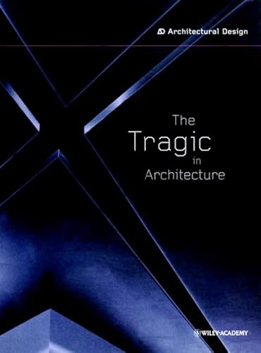 The Tragic in Architecture